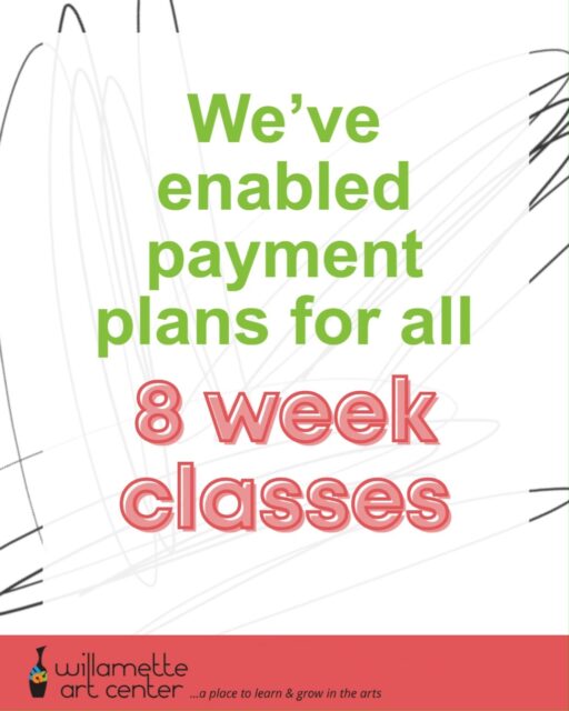Payment plans for 8 week classes is now a thing! Sign up online to take advantage of split payments. 💳💰The first classes start Tuesday and there is still time to enroll. Don't hesitate, we know you want to explore your creative side.willametteartcenter.com/classes-workshops or link in bio 💻