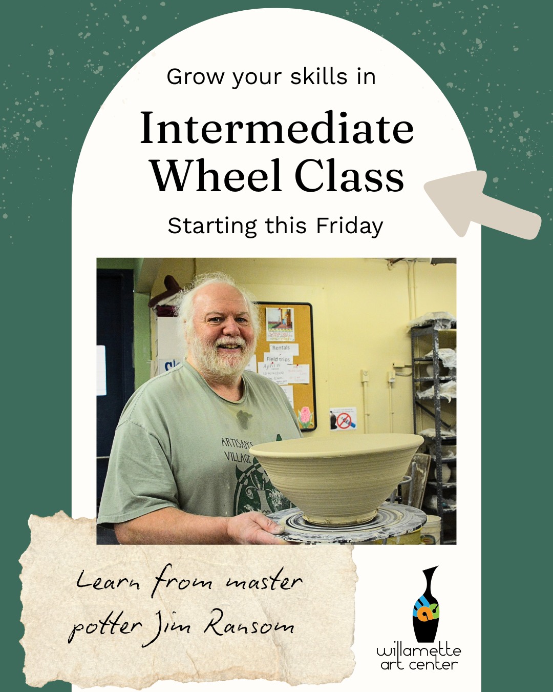 Level up your pottery game! 🏺🔥If you've mastered the basics on the wheel, join instructor Jim Ransom for an 8-week dive into intermediate throwing. You'll build consistency, throw matching sets, explore advanced forms, and tackle our 3-pound challenge.🗓 Fridays, 1:30 PM – 4:00 PM (8-week series) #ceramicstudio #fallclasses #pottery #WillametteArtCenter #ClayClass